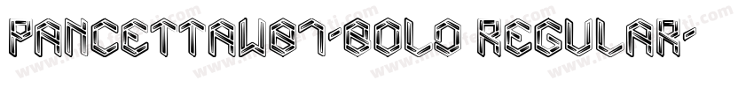 PancettaW01-Bold Regular字体转换